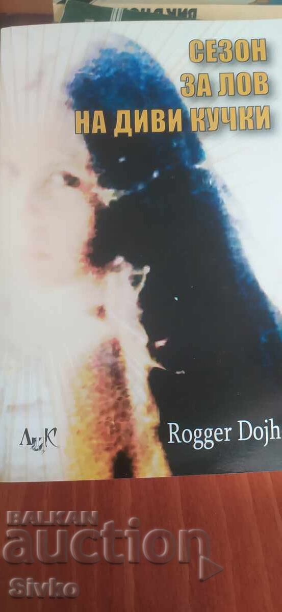 Sezon de vânătoare de cățelușe sălbatice, Roger Doth, prima ediție 18+