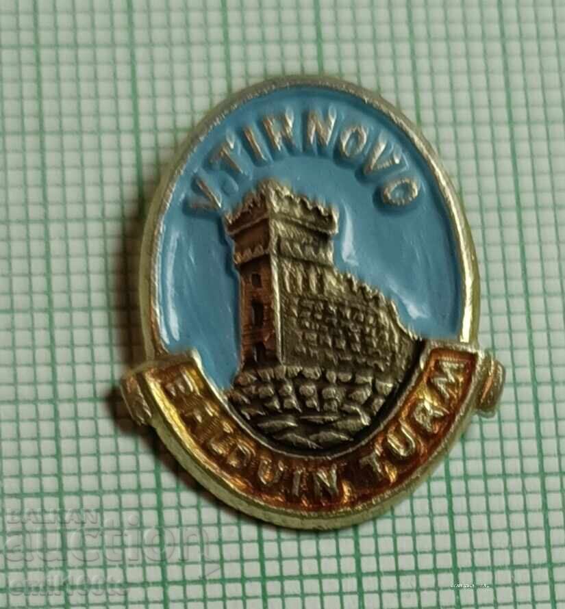 Badge - Veliko Tarnovo Baldwin's Tower with price € 0.50 | 0.98 BGN