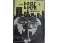 Ŭruin Shou. Πλούσιος φτωχός