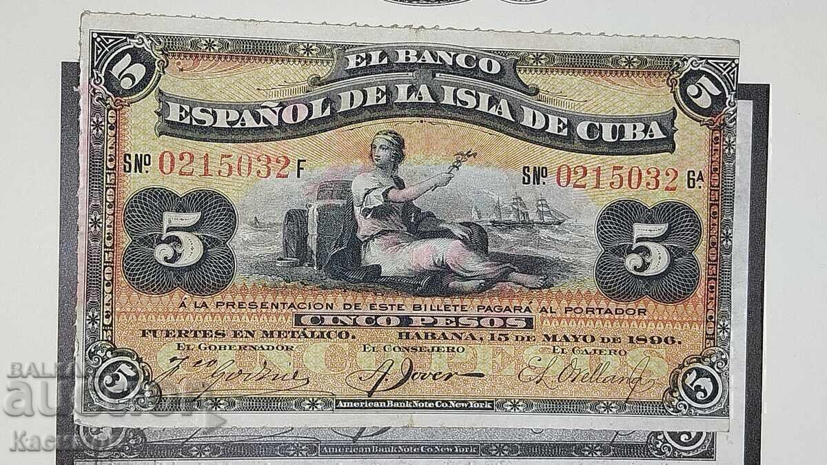 Bancnotă foarte rară din Cuba 5 Pesos 1896