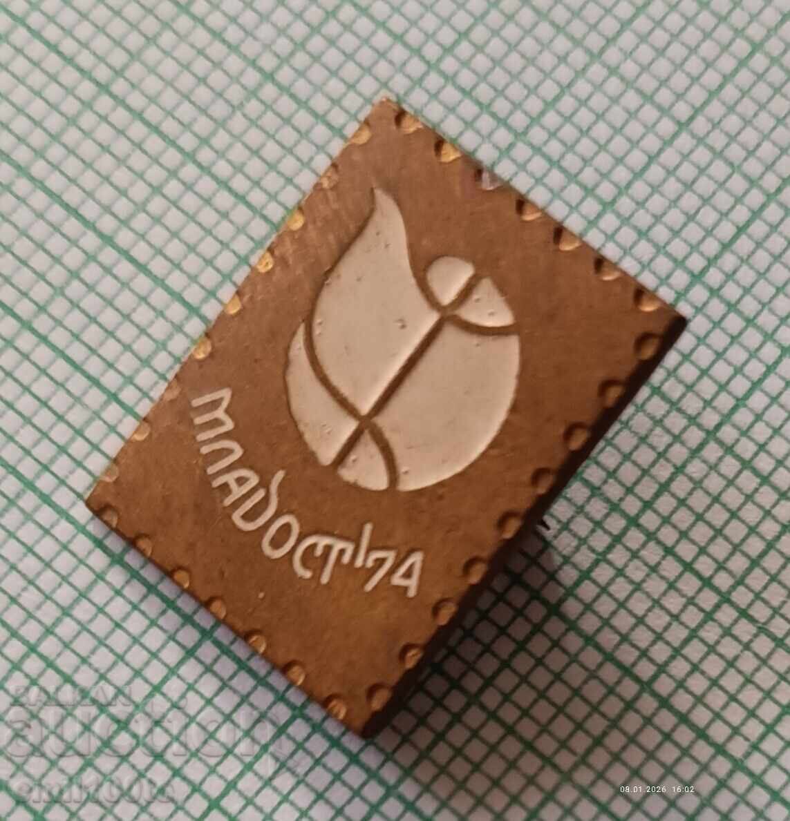 Licitație Insigna - Mladost 74 ? Filatelie ?