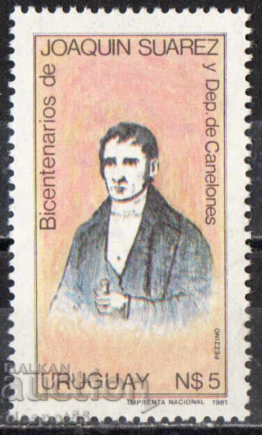1982. Uruguay. 200th Anniversary of the Birth of Joaquín Suárez
