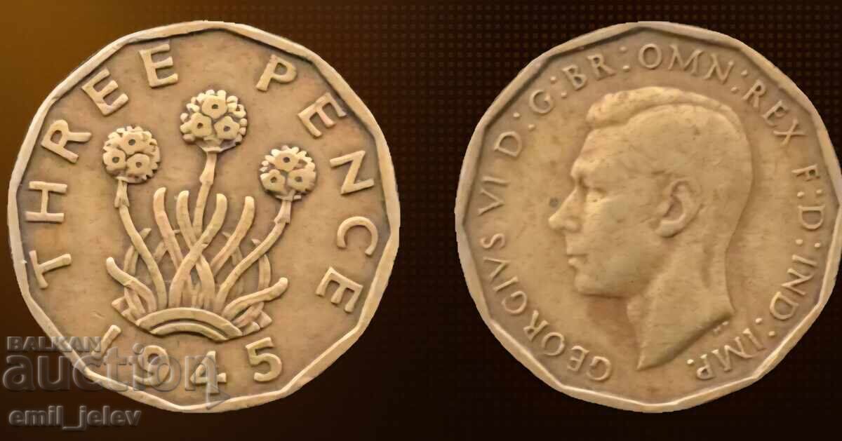 Ηνωμένο Βασίλειο 3 πένες, νικέλιο-ορείχαλκος /κίτρινο χρώμα/ 1945 Ηνωμένο Βασίλειο 3 πένες, νικέλιο-ορείχαλκος /κίτρινο χρώμα/ 1945