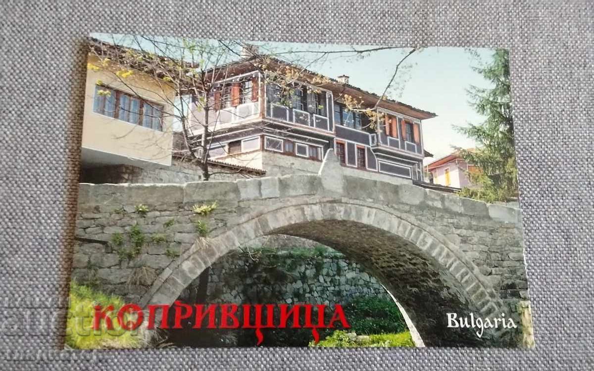 нова картичка Копривщица Калъчевият мост Първата пушка