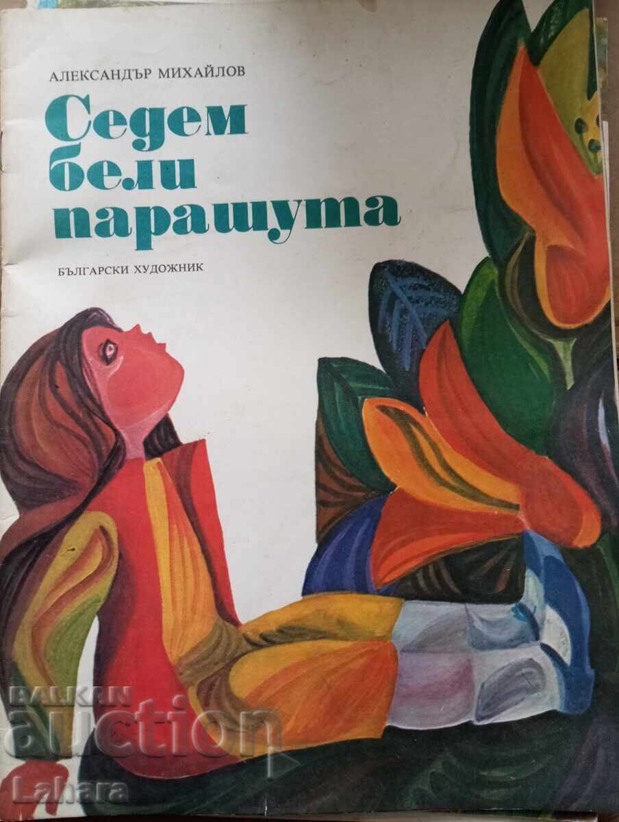 Șapte parașute albe - Alexander Mihailov