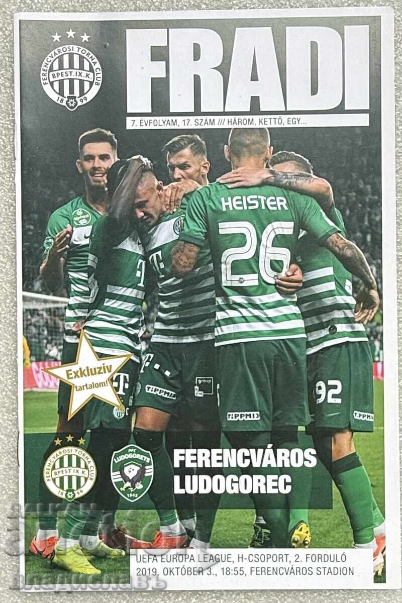 Футболна програма Ференцварош  - Лудогорец 2019 година
