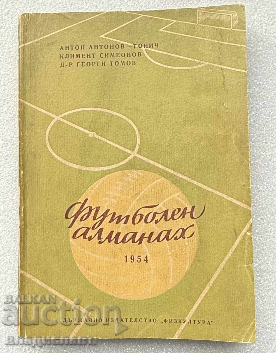 Almanah Fotbalistic Bulgaria 1954 Anul R.P.B