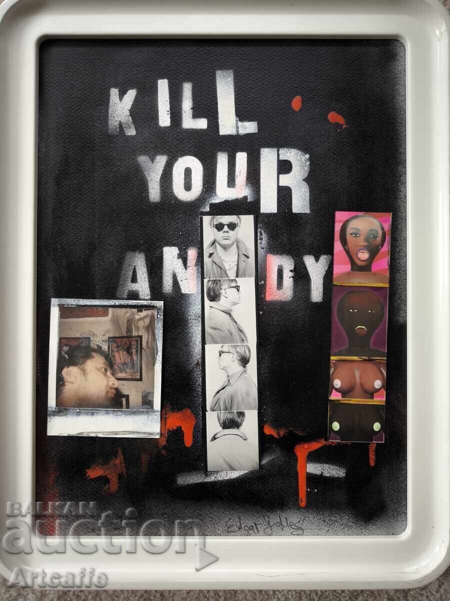 Едгар Гомез-Kill your Andy,картина смесена техника - 6