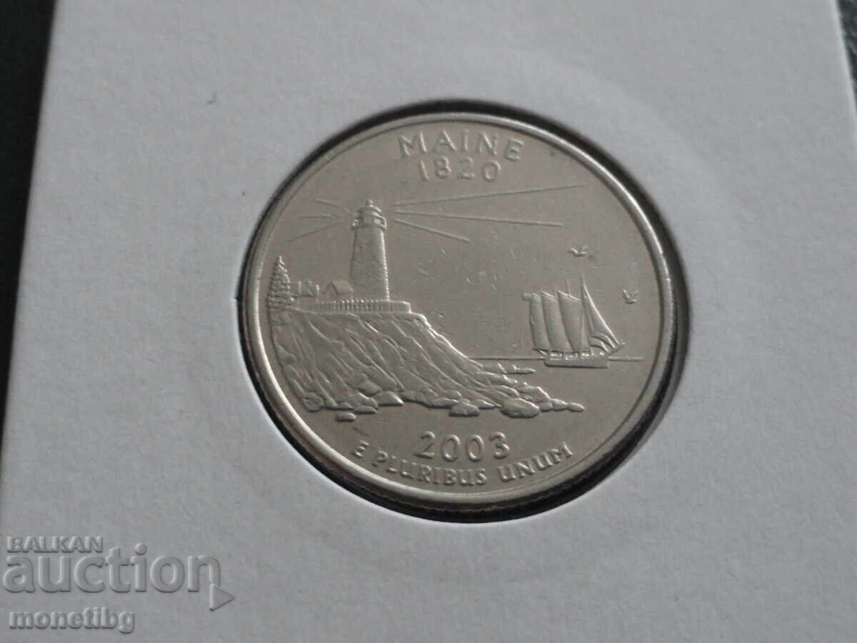 Аукцион САЩ 2003г. - 1/4 долар ''Щат Мейн''