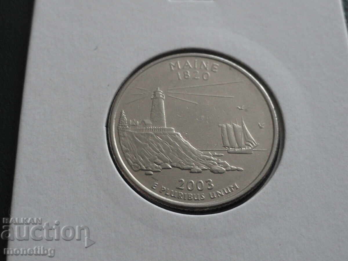 САЩ 2003г. - 1/4 долар ''Щат Мейн''