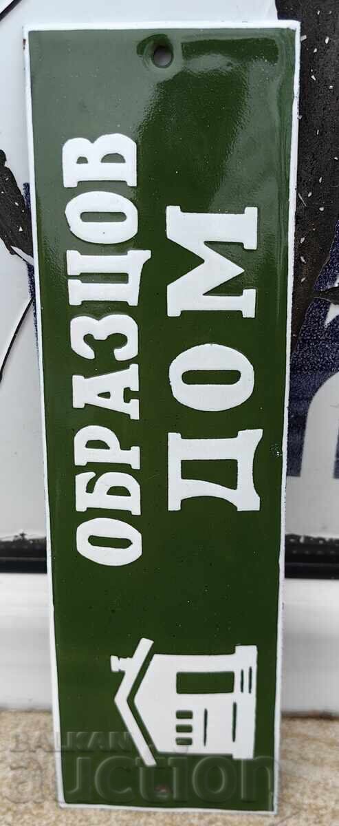 Delivery of MODEL HOUSE SOC ENAMEL SIGN