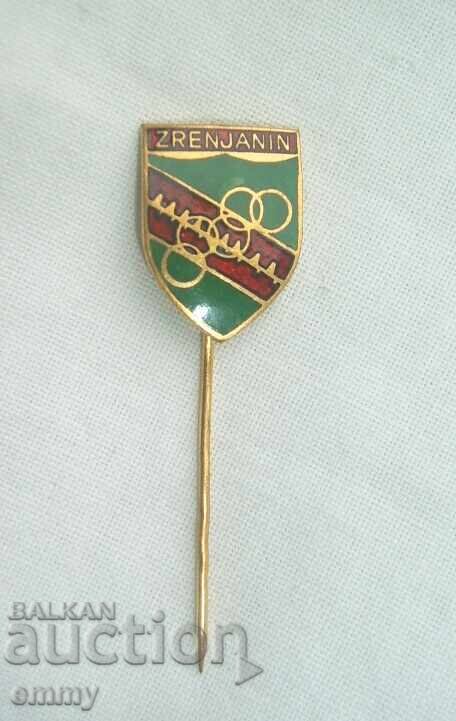 Значка спорт - Zrenjanin / Зренянин , Сърбия . Емайл с цена € 3.20 | 6.26 лв.