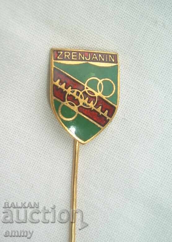 Значка спорт - Zrenjanin / Зренянин , Сърбия . Емайл