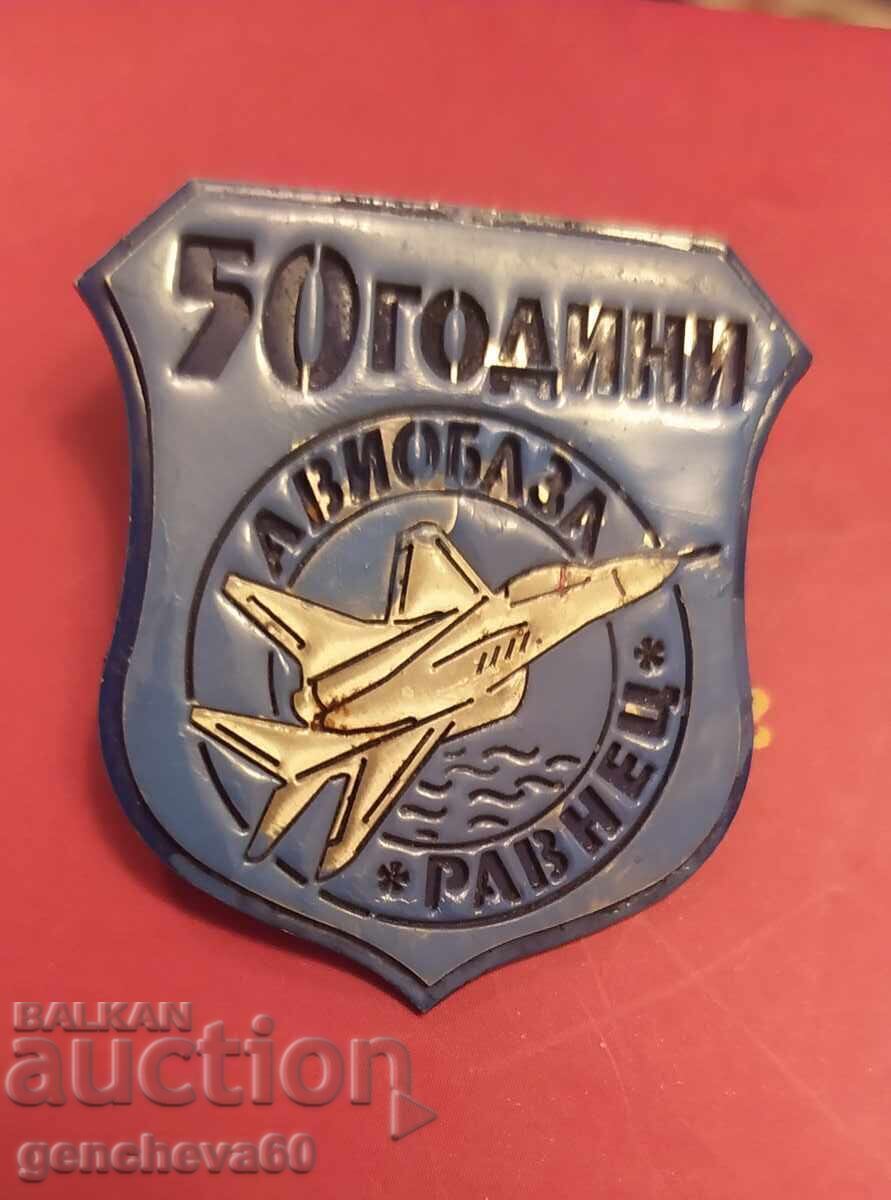 Доставка на РЯДЪК знак 50години АВИОБАЗА ,,РАВНЕЦ"-Миг29