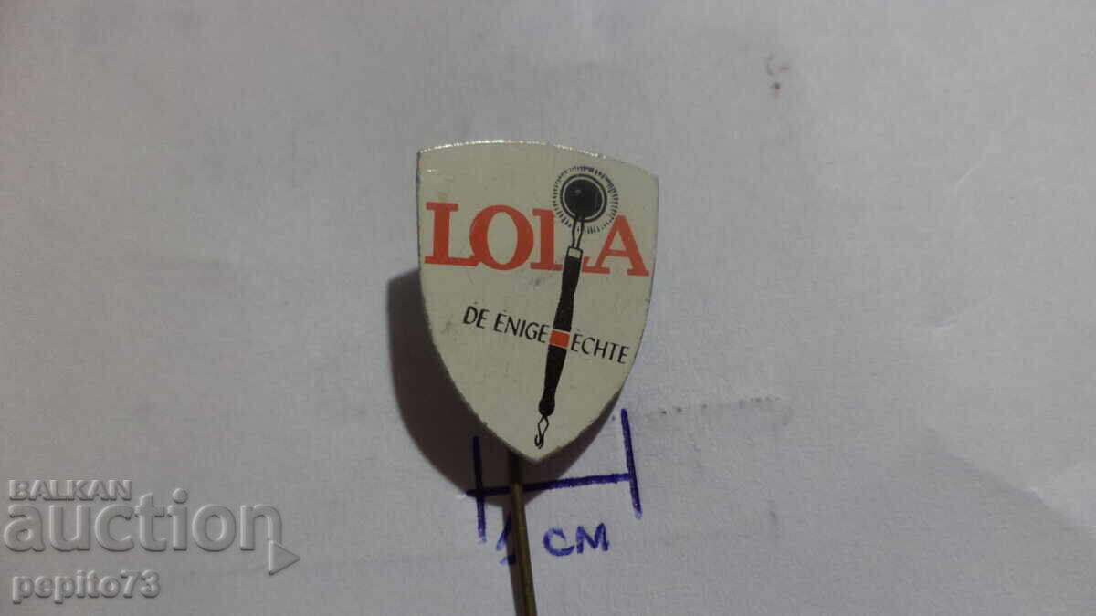 Auction  LOLA advertising badge, brand of cleaning products