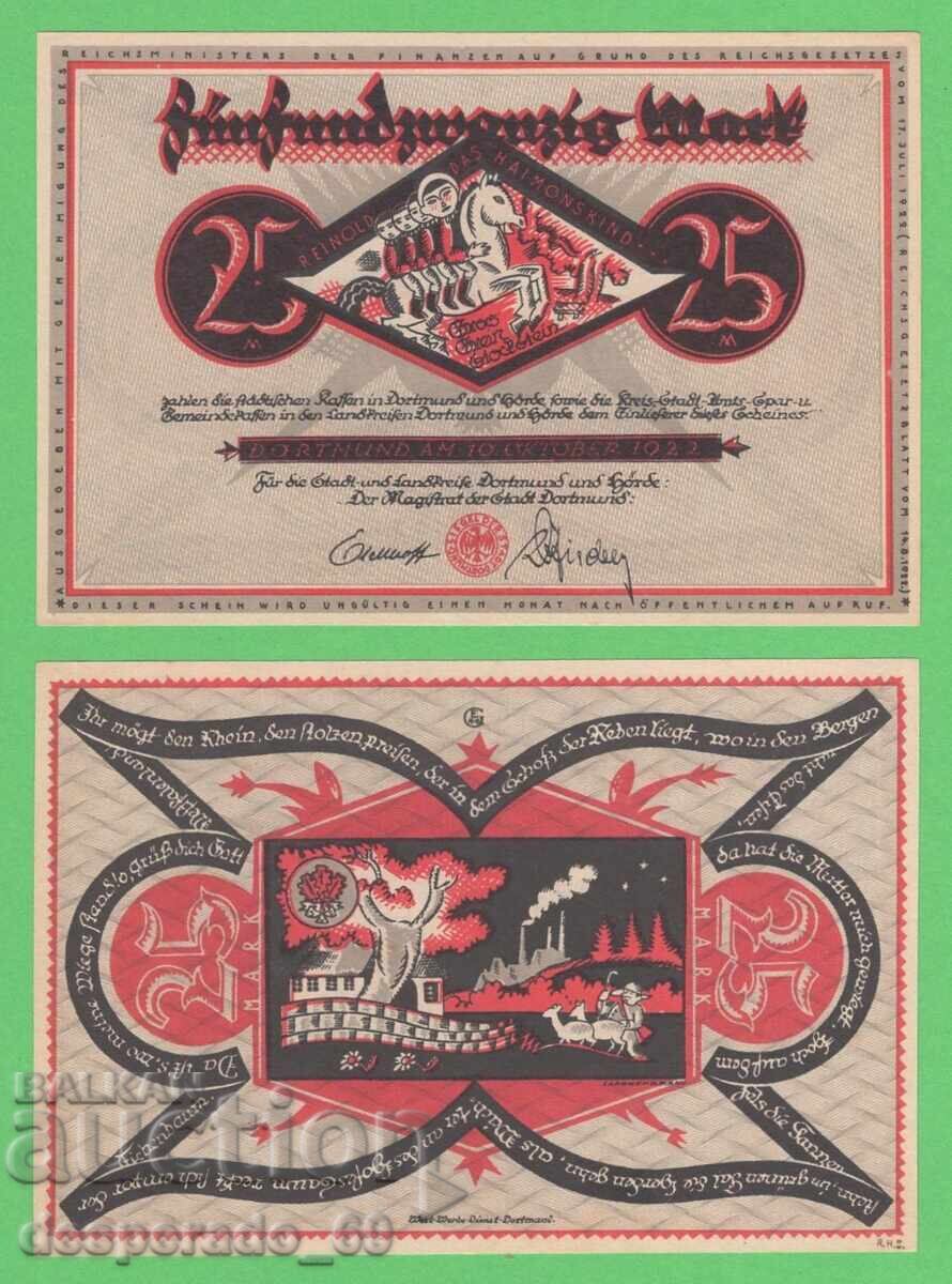 (¯`'•.¸GERMANIA (Dortmund) 25 mărci 1922 UNC¸.•'´¯) (¯`'•.¸GERMANIA (Dortmund) 25 mărci 1922 UNC¸.•'´¯)