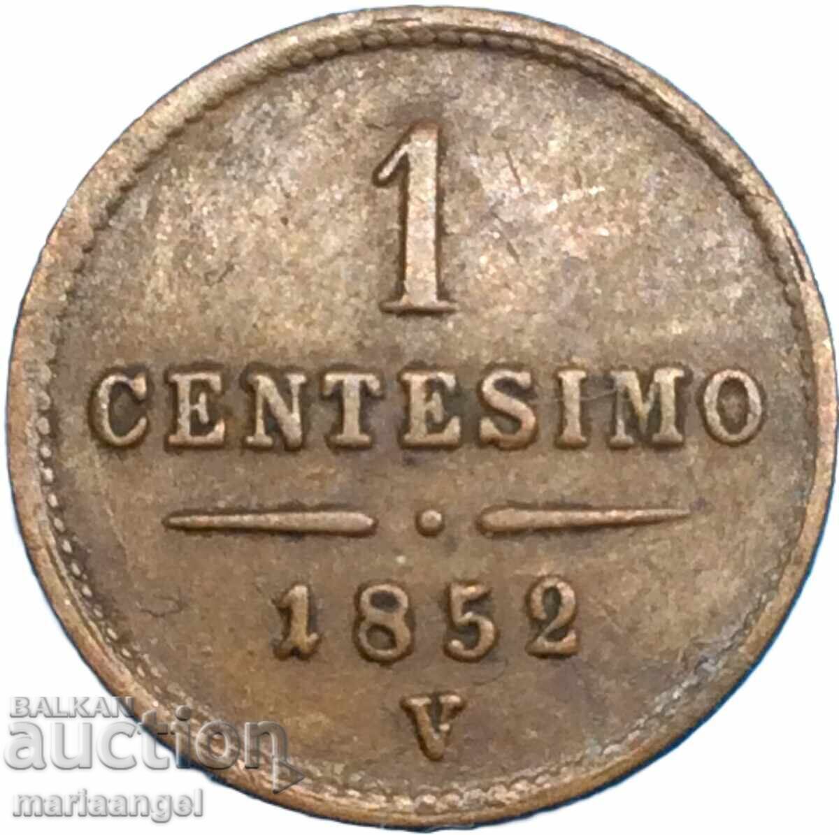 Ιταλία 1 centesimo 1852 V - Βενετία Αυστρία για Ιταλία με τιμή € 15.90 | 31.10 BGN