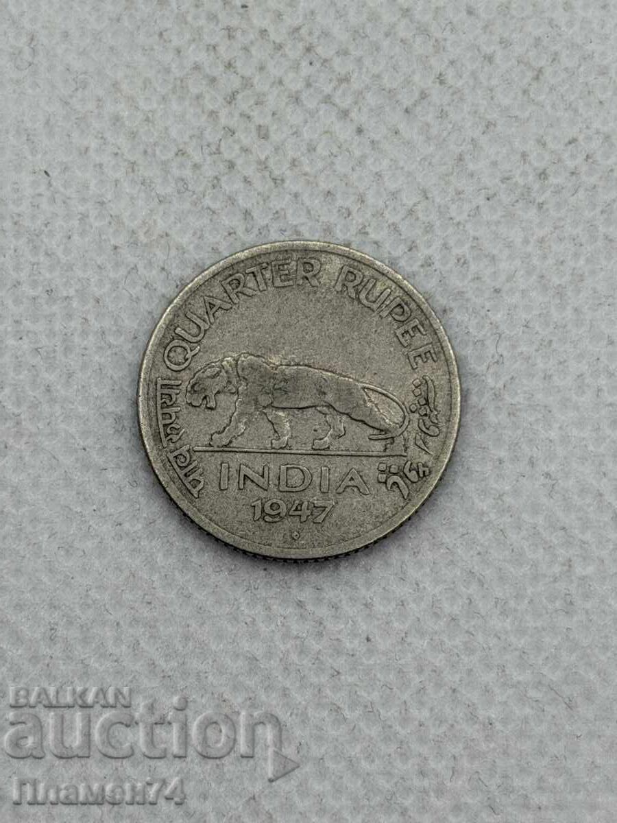 1/4 rupie 1947 India - Britanică