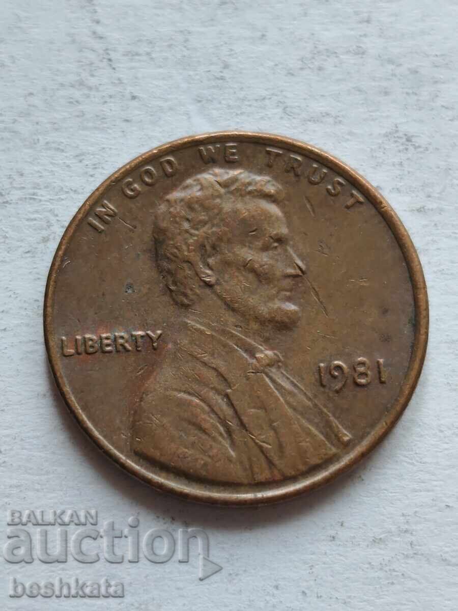 ΗΠΑ - 1 σεντ (1981) ΗΠΑ - 1 σεντ (1981)