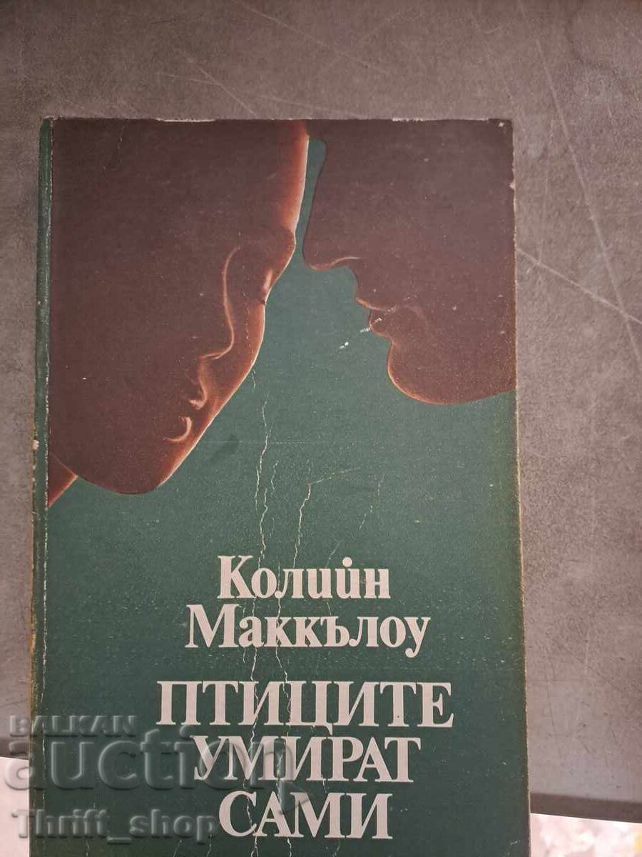 Păsările mor singure Colleen McCullough