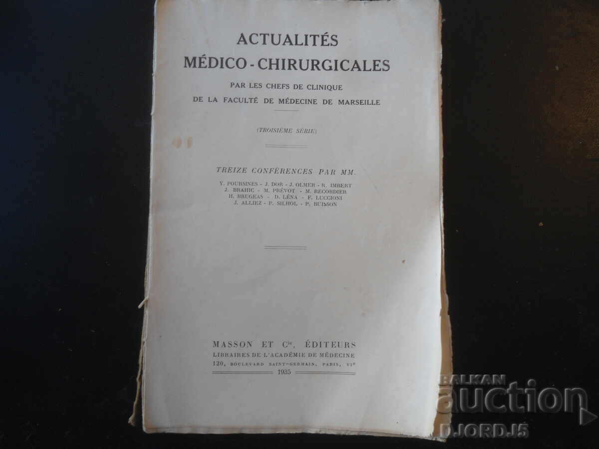 ACTUALITĂȚI MEDICO-CHIRURGICALE, MASSON ET C. EDITORI, 1935