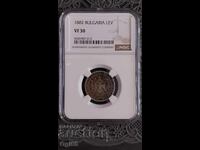 Сертифицирана Българска монета 1 Лев 1882г. NGC VF 30