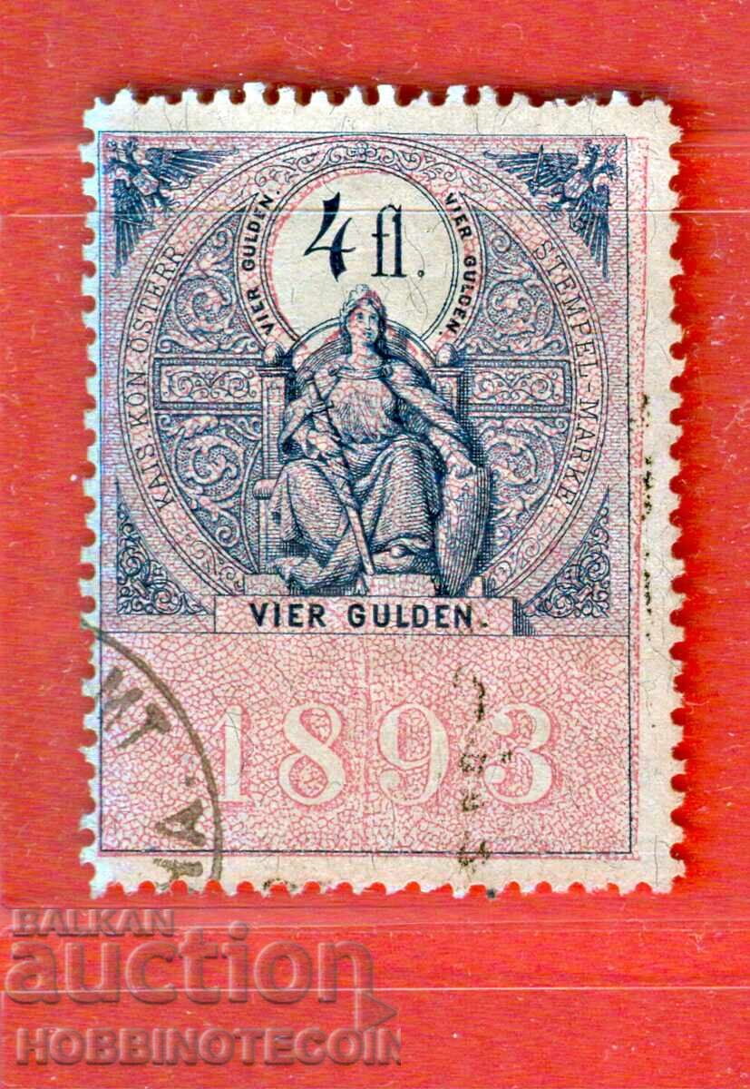 AUSTRIA - TIMBRE POȘTALE - TIMBRU FISCAL 4 Fl / Gulden 1893