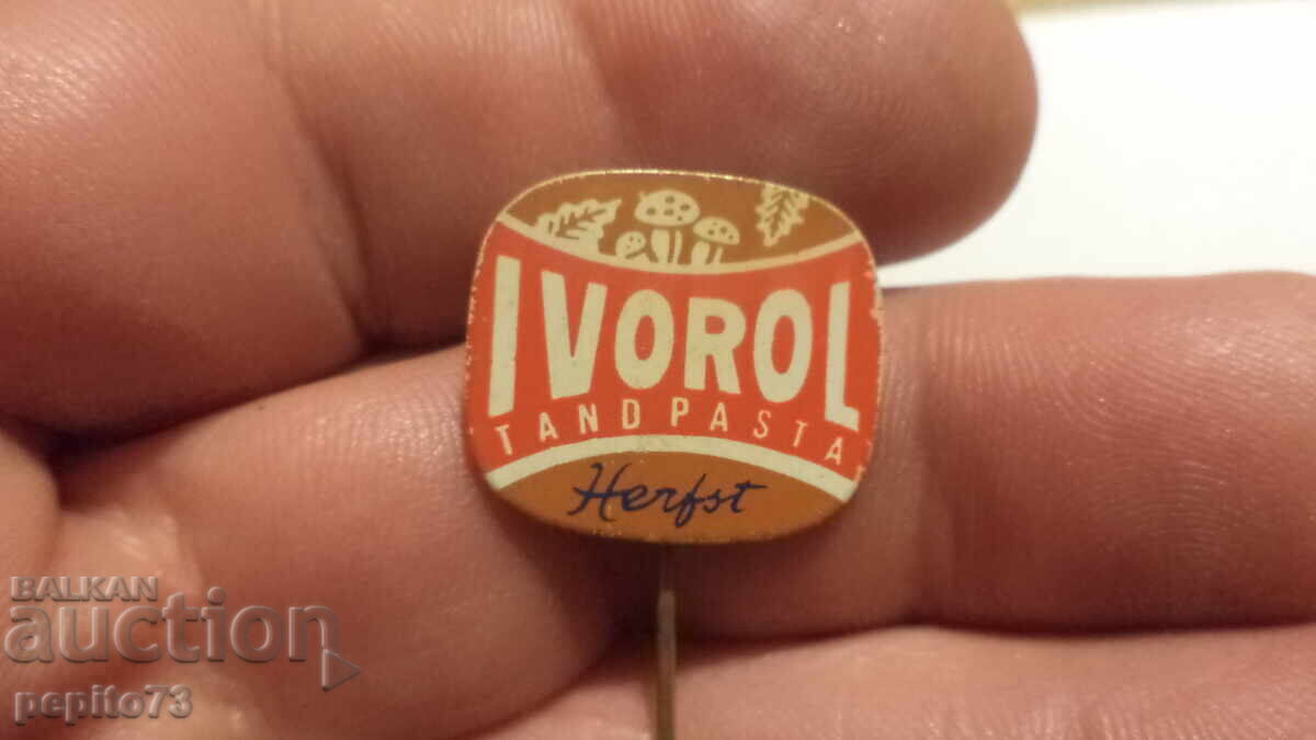 Reclamă pentru insignă, Ivorol, marcă de pastă de dinți