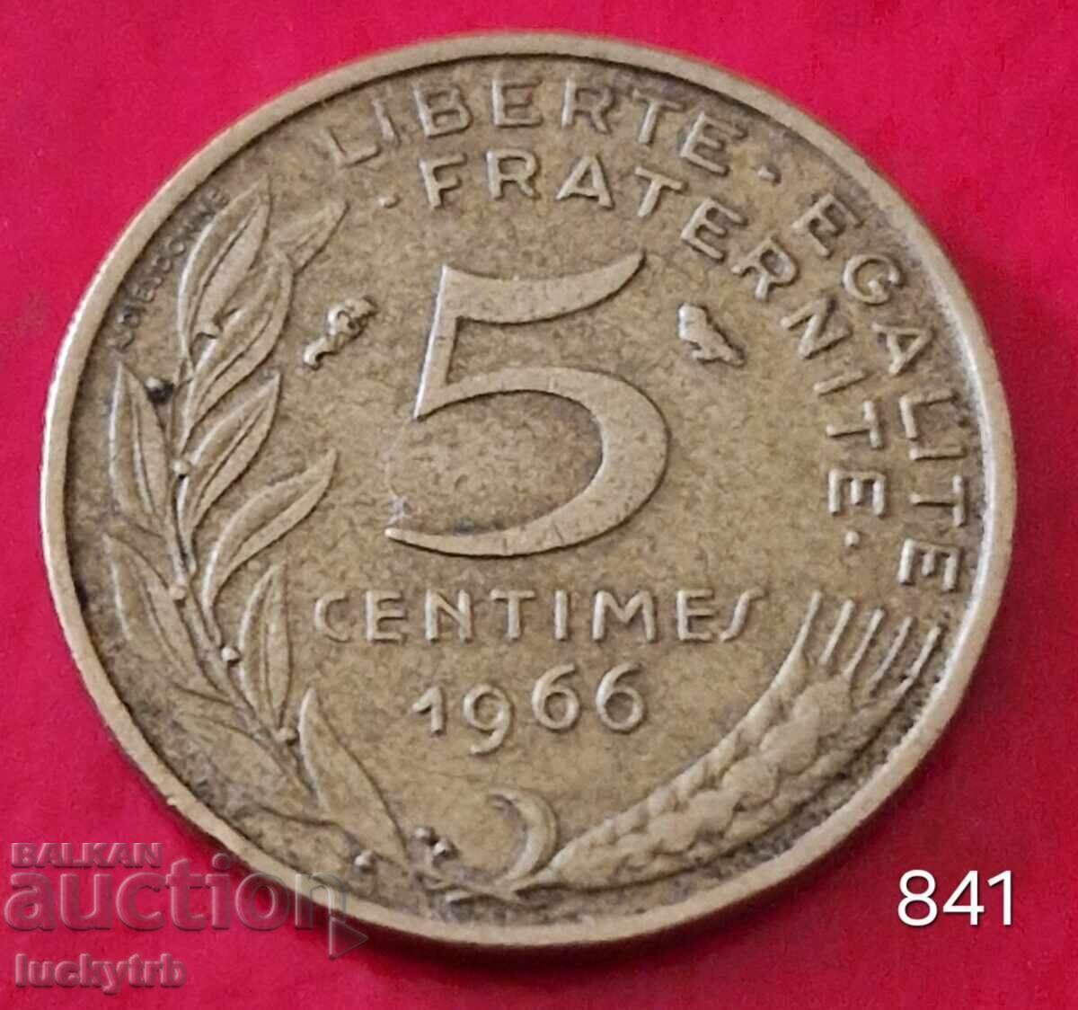 5 сантима 1966 - Франция 5 сантима 1966 - Франция