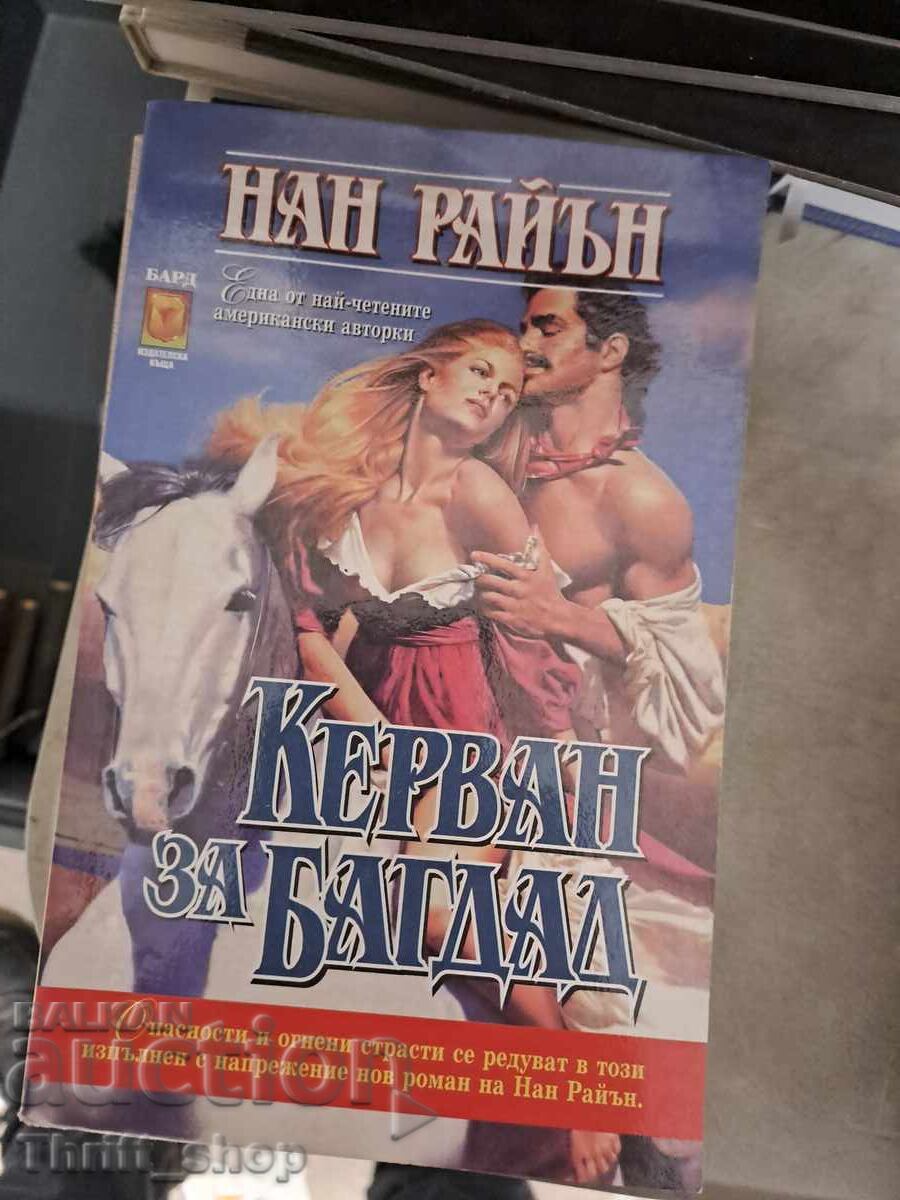 Caravan to Baghdad Nan Ryan