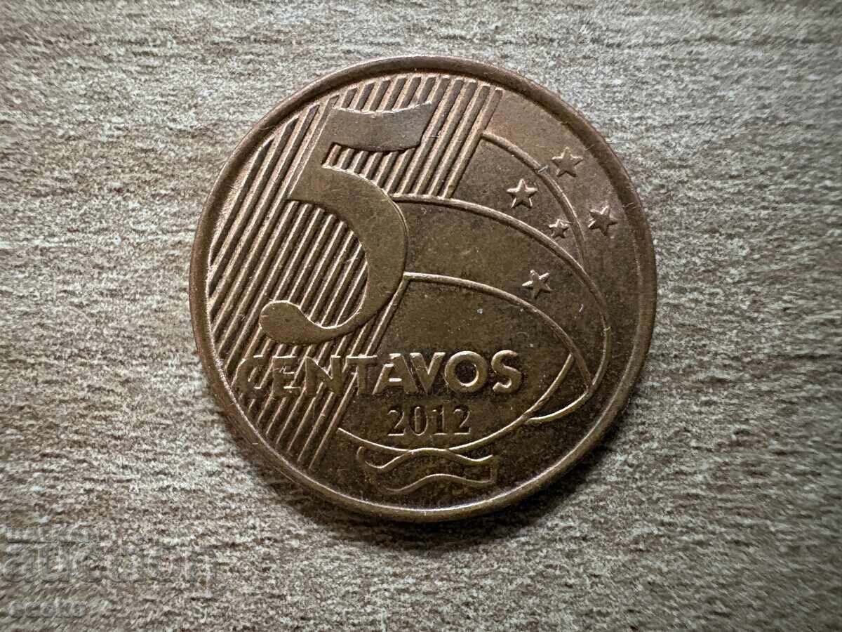 Brazilia - 5 centavos (2012)