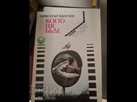 Ce va fi Nikolai Milchev