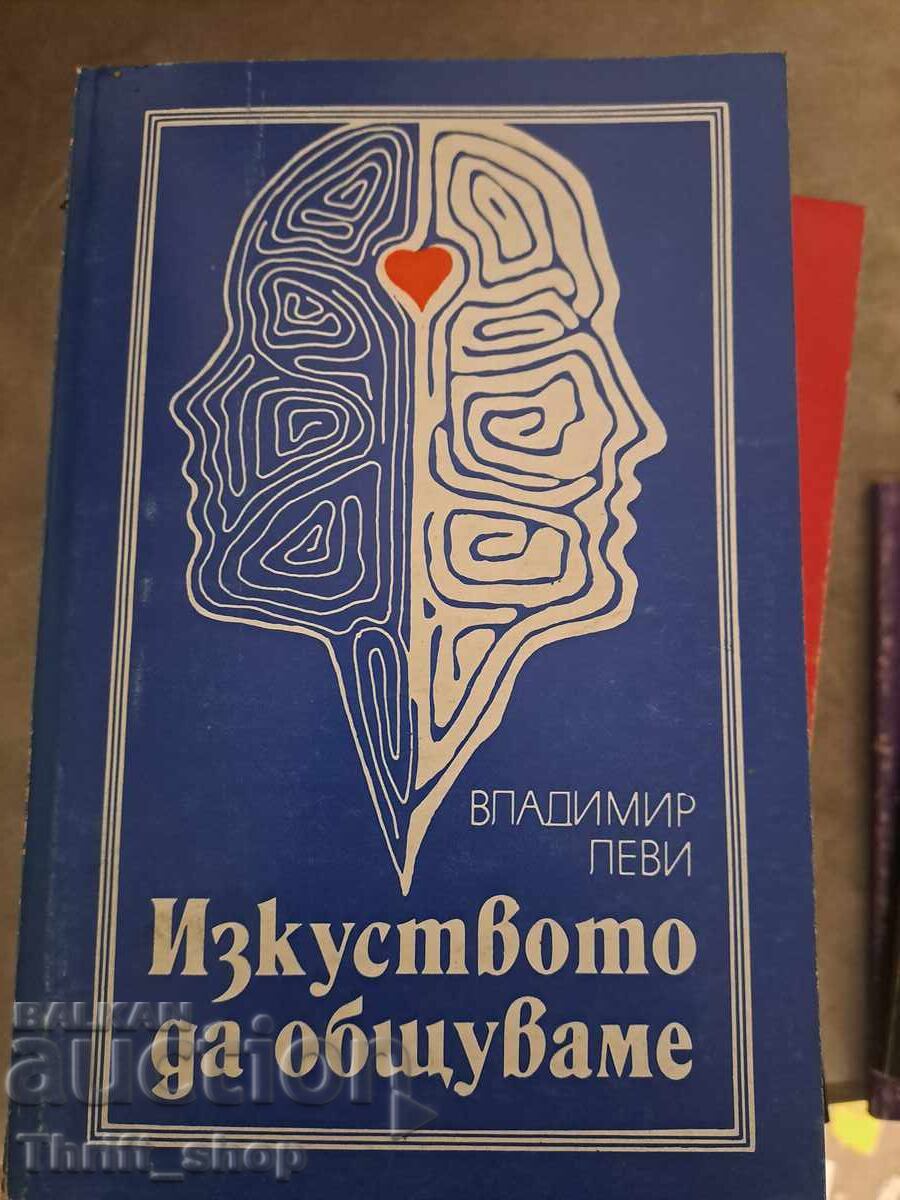 Arta de a comunica Vladimir Levi