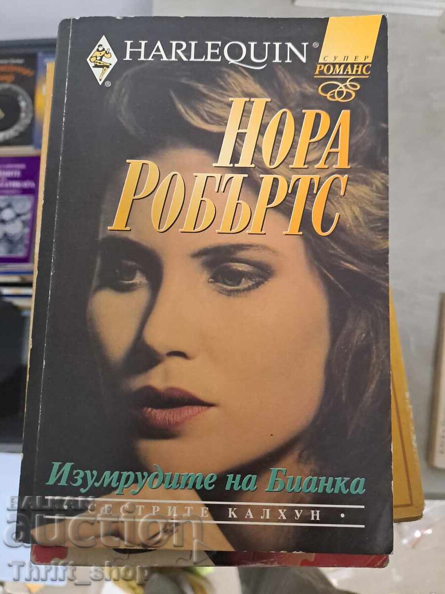 Smaraldele Biancăi Nora Roberts