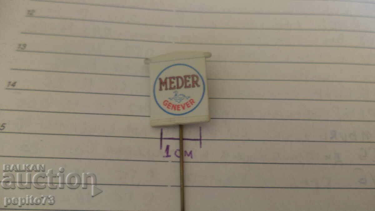 Auction  Advertising badge, Meder, brand of alcoholic beverages