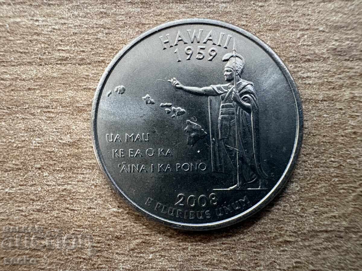 ΗΠΑ - 1/4 δολάριο (2008) - D - Χαβάη ΗΠΑ - 1/4 δολάριο (2008) - D - Χαβάη