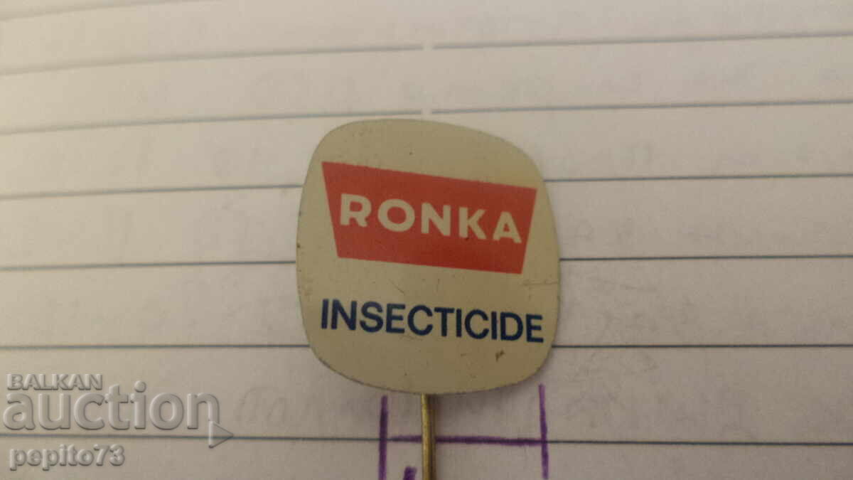 значка рекламна, Ronka, препарат против насекоми, с цена € 1.00 | 1.96 лв.