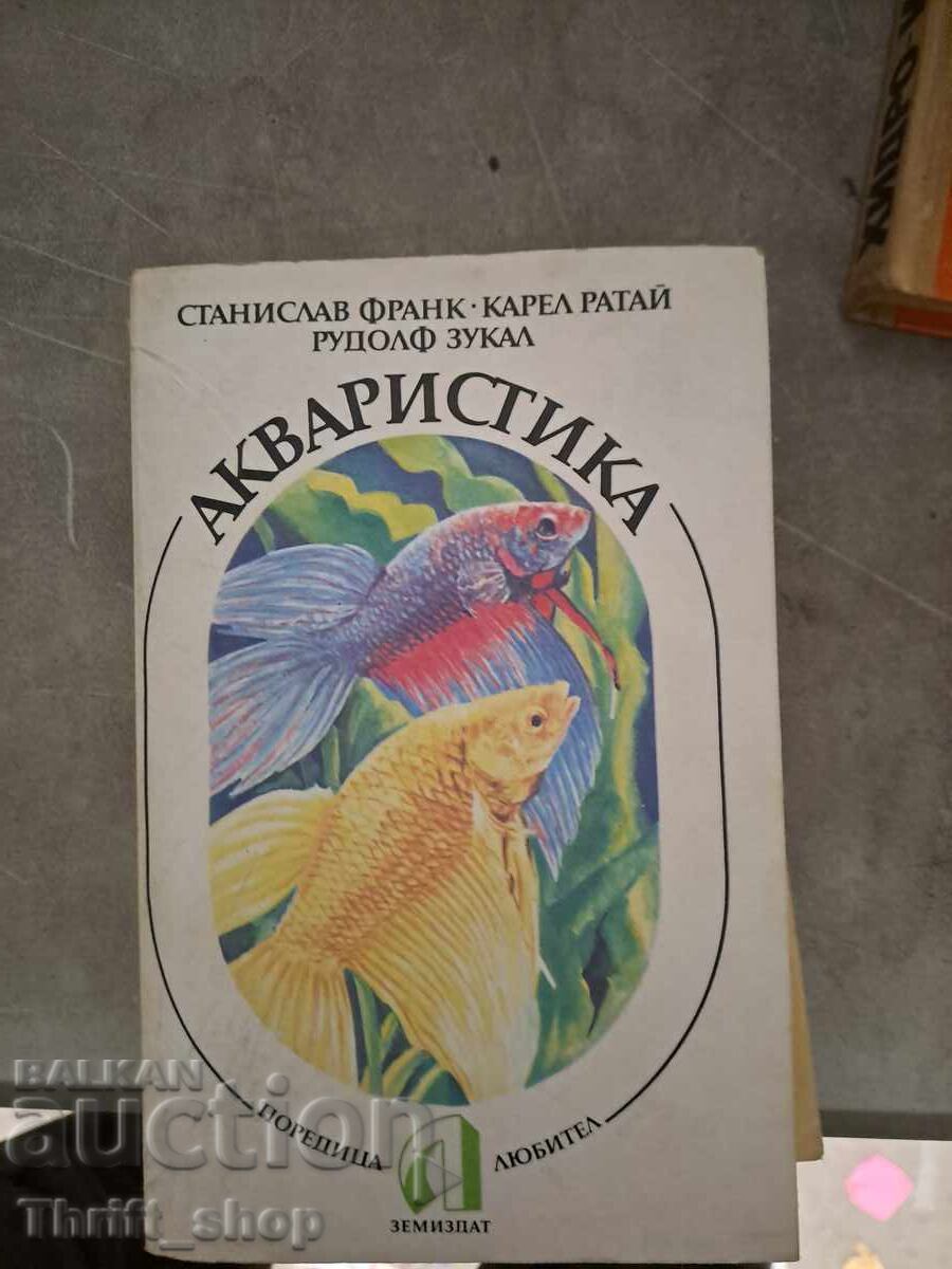 Aquaculture Stanislav Frank, Karel Rataj, Rudolf Zukal