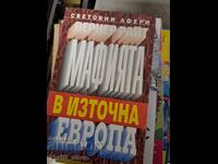 Mafia in Eastern Europe by Werner Reith
