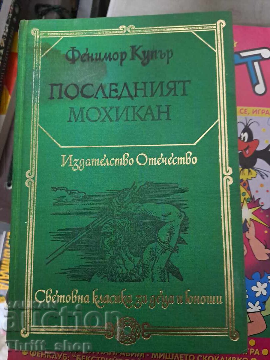 Ultimul dintre mohicani Fenimore Cooper