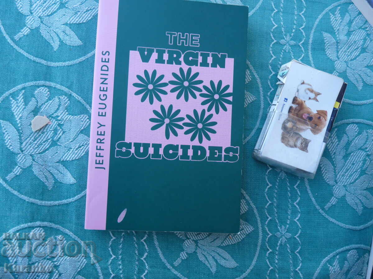 Sinuciderile fecioarelor de Jeffrey Eugenides Sinuciderile fecioarelor de Jeffrey Eugenides