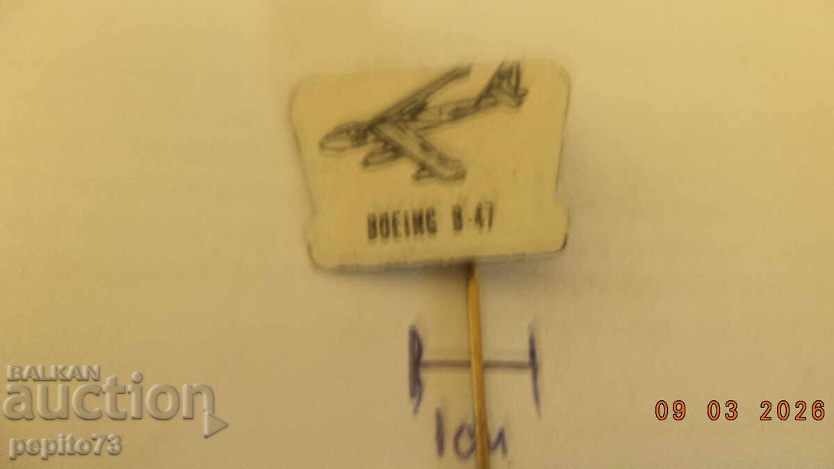 Значка рекламна ,Boeing B-47, бомбандировач