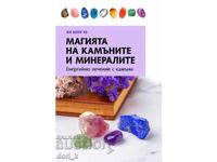 Magia pietrelor și a mineralelor