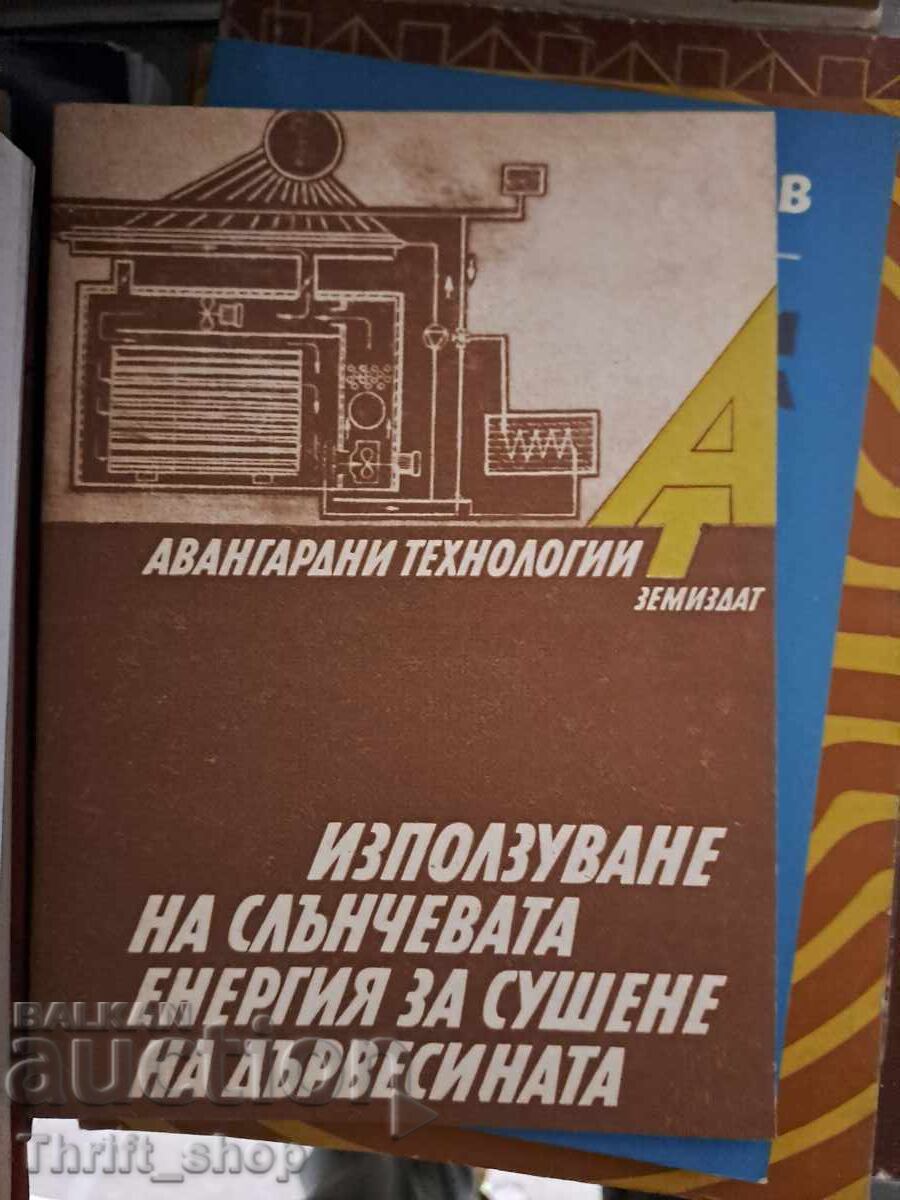 Utilizarea energiei solare pentru uscarea lemnului