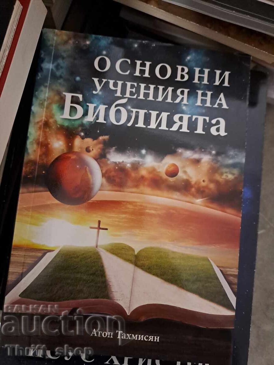 Principii de bază ale Bibliei de Agon Tahmizyan Principii de bază ale Bibliei de Agon Tahmizyan
