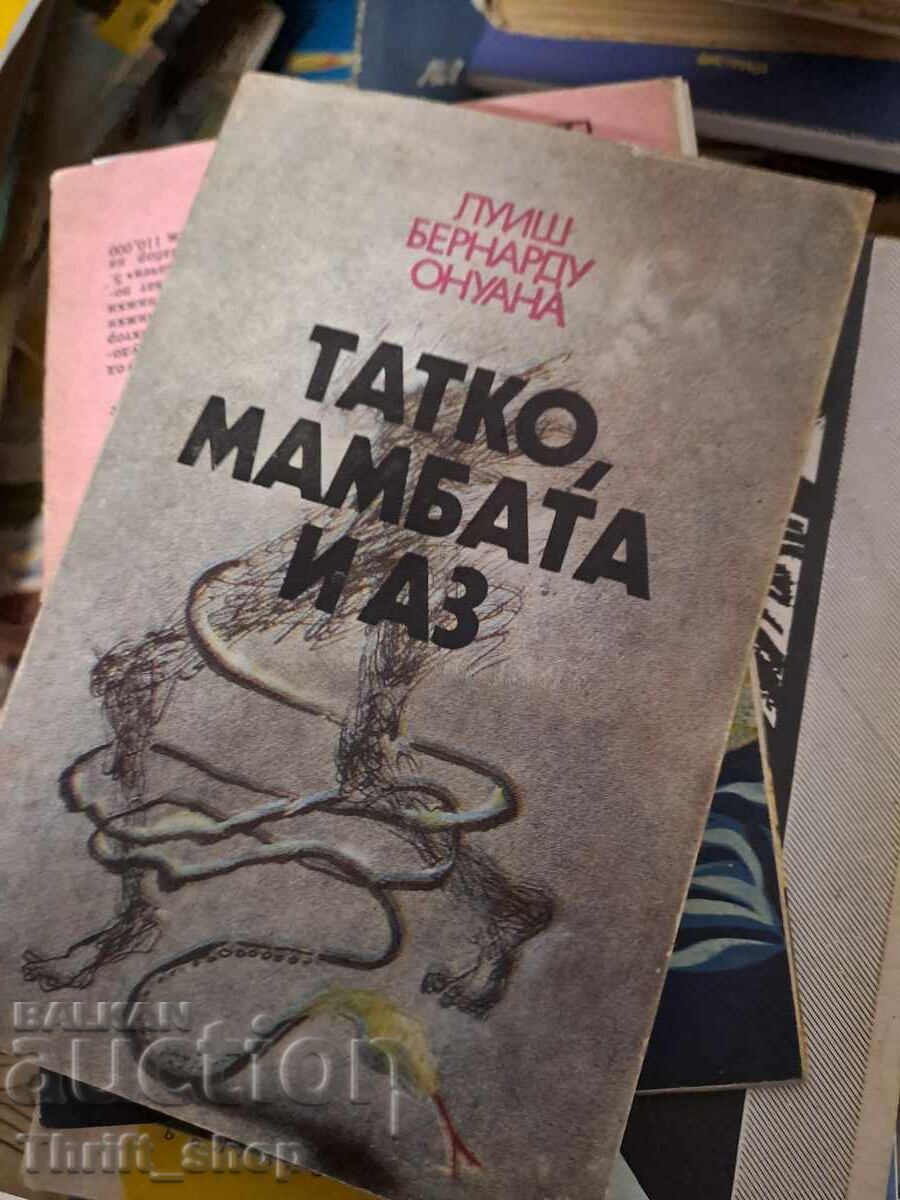 Tată, mamă și eu, Luísh Bernárdu Onuána