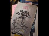 Dad, Mom, and I Luís Bernardo Onuana