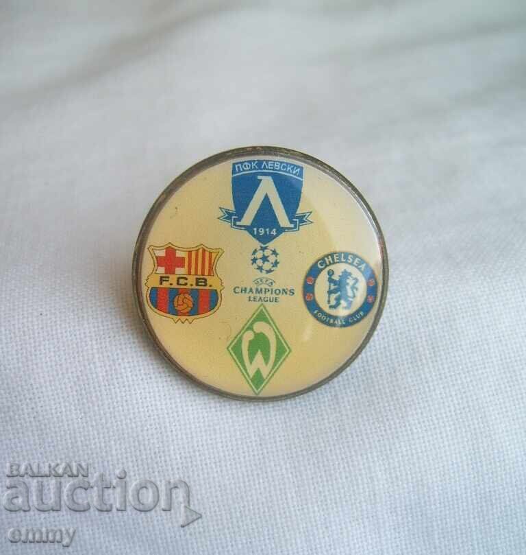 Znachka futbol - FK Levski, Barselona, Chelsi, Verder, 2006, UEFA