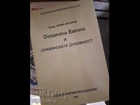 Europa Unită și Spiritualitatea Slavă Orlin Zagorov