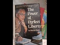 Puterea libertății perfecte